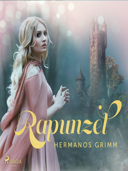 Title details for Rapunzel by Hermanos Grimm - Wait list